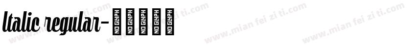 Italic regular字体转换